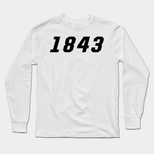 1843 Long Sleeve T-Shirt